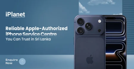 reliable apple-authorized iphone service centre you can trust in sri lanka