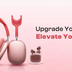 upgrade your sound elevate your style