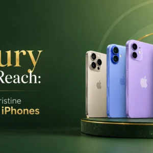 luxury within reach brand new & pristine pre-owned iphones