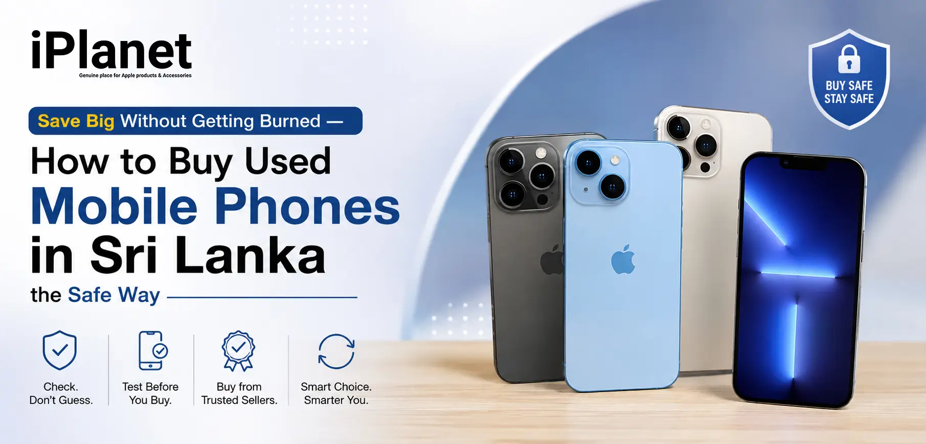 save big without getting burned — how to buy used mobile phones in sri lanka the safe way